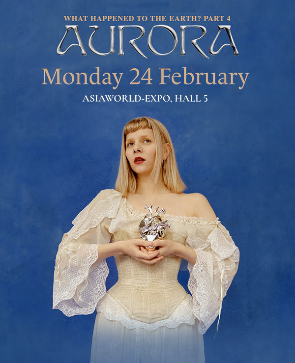 AURORA ‘What Happened To The Earth? Part 4’ Tour Live in Hong Kong