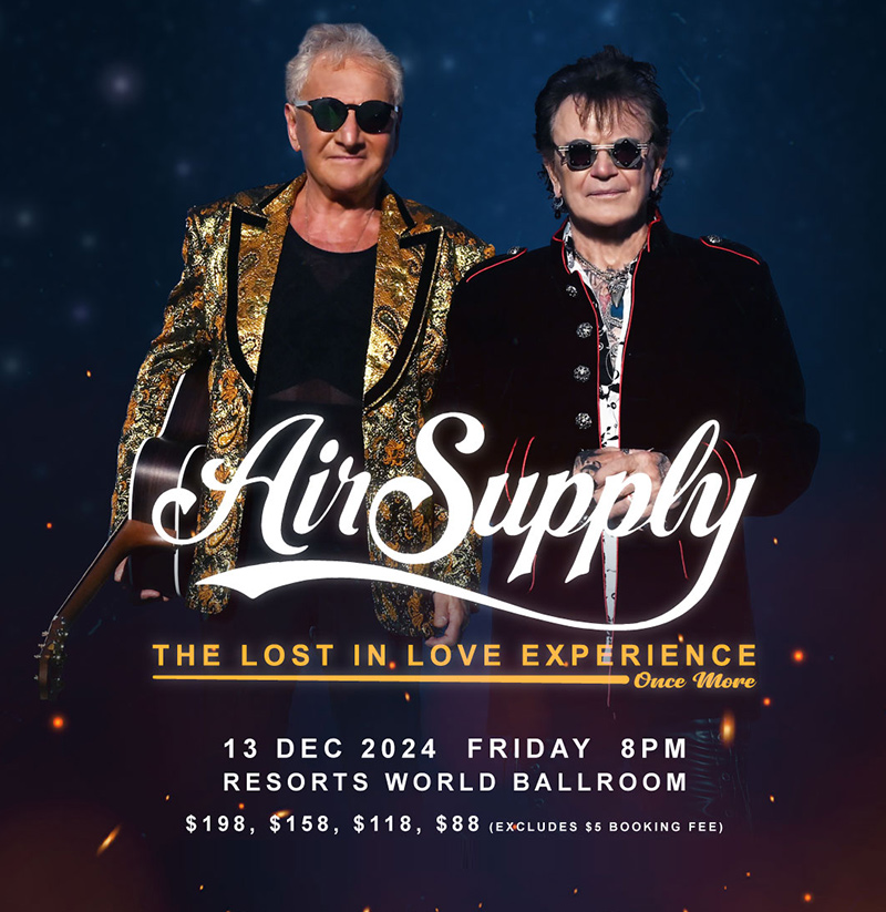 Air Supply - The Lost In Love Experience Once More 新加坡演唱会