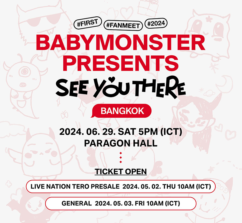 BABYMONSTER PRESENTS : SEE YOU THERE in Bangkok 泰国曼谷演唱会