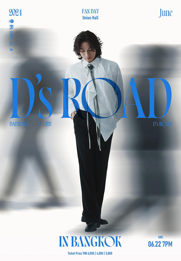 2024 DAESUNG FAN DAY TOUR：D's ROAD IN BANGKOK 姜大声 泰国曼谷演唱会