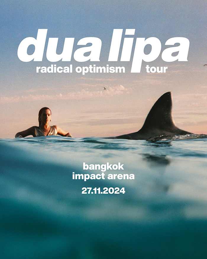 Dua Lipa Radical Optimism Tour - Bangkok 曼谷演唱会