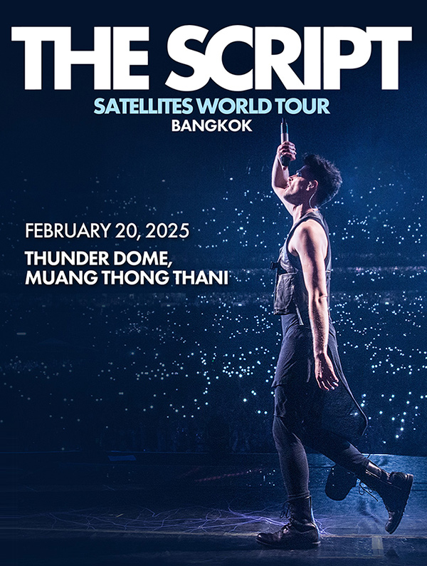 The Script Satellites World Tour in Bangkok 泰国曼谷演唱会