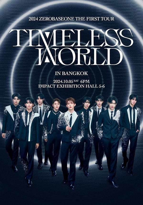 2024 ZEROBASEONE THE FIRST TOUR [TIMELESS WORLD] IN BANGKOK 泰国曼谷演唱会