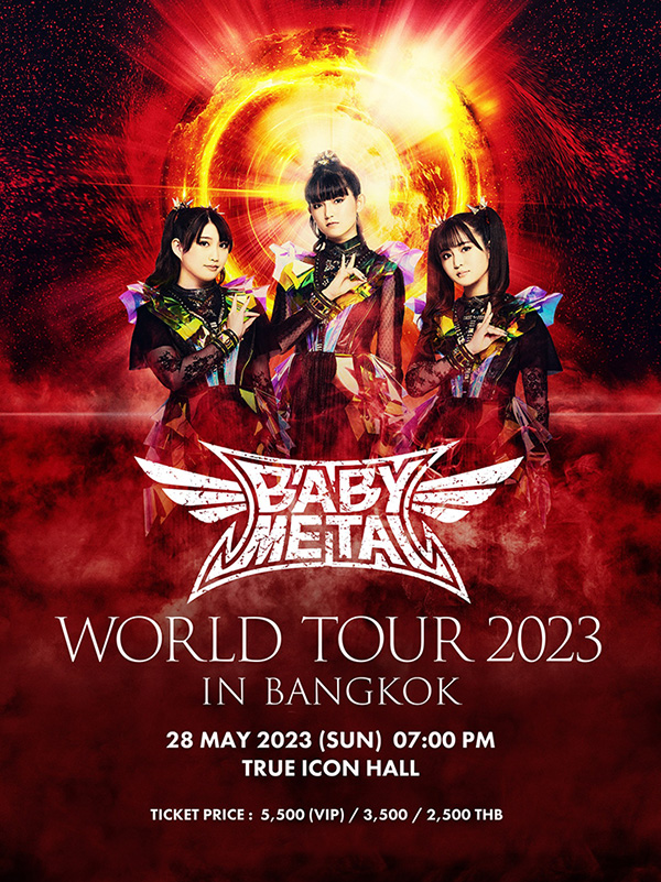 BABYMETAL WORLD TOUR 2023 IN BANGKOK 泰国曼谷演唱会