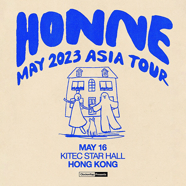HONNE MAY 2023 (ASIA TOUR) HONG KONG 香港演唱会