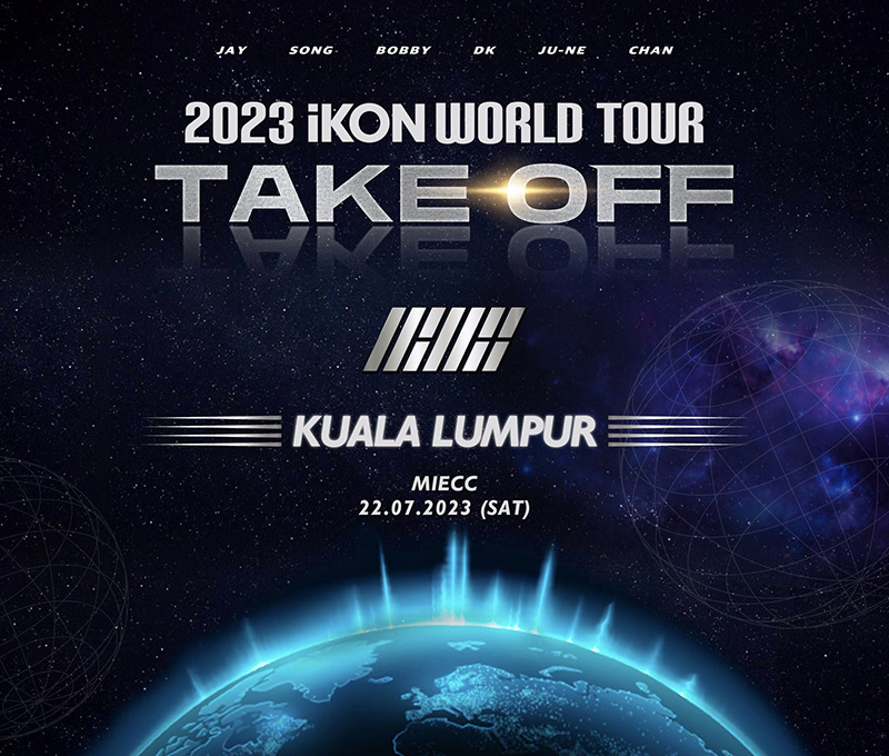 2023 iKON WORLD TOUR TAKE OFF IN KUALA LUMPUR 马来西亚 吉隆坡演唱会