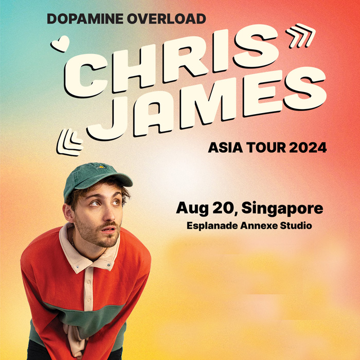 Chris James : Dopamine Overload Asia Tour 2024 in Singapore 新加坡演唱会
