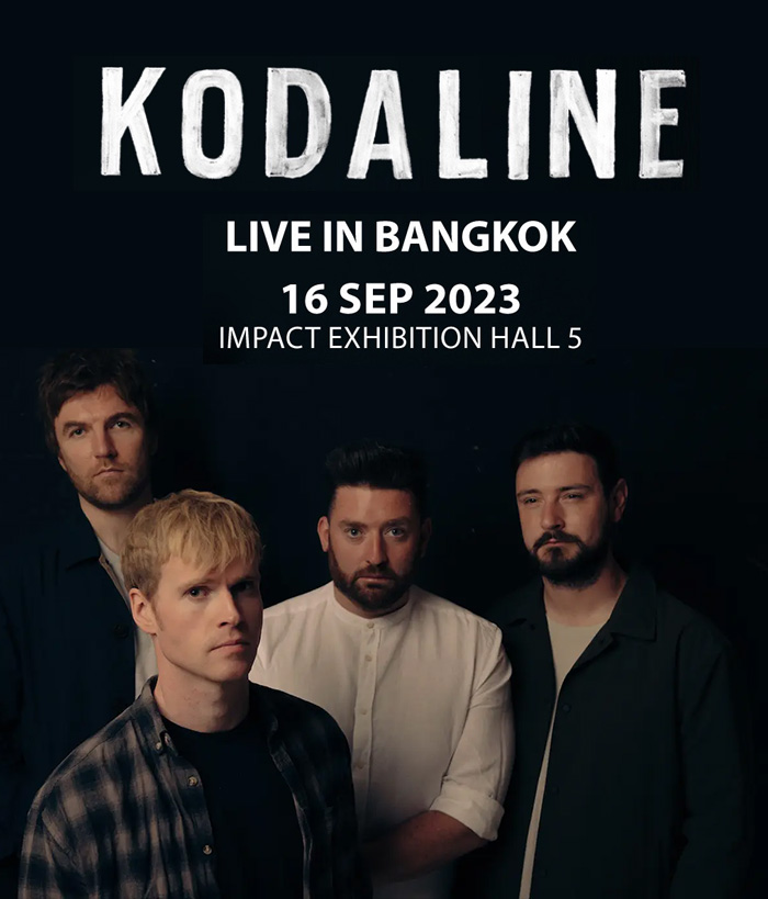 Kodaline Live in Bangkok 泰国曼谷演唱会