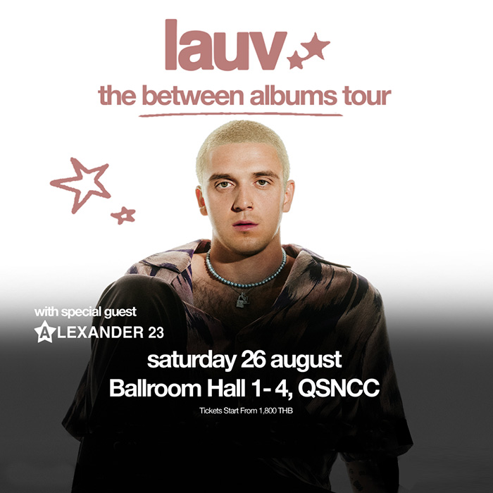 lauv: the between albums tour in Bangkok 泰国曼谷演唱会