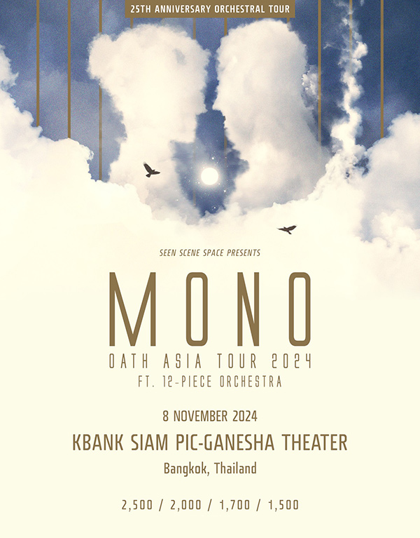 MONO OATH ASIA TOUR 2024 IN BANGKOK