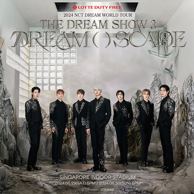 2024 NCT DREAM WORLD TOUR < THE DREAM SHOW 3 : DREAM( )SCAPE > in SINGAPORE 新加坡演唱会