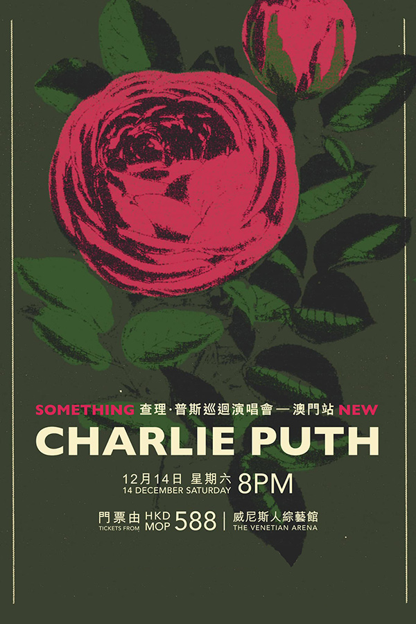 Charlie Puth “Something New” Live Tour in Macao 查理·普斯 巡回演唱会澳门站