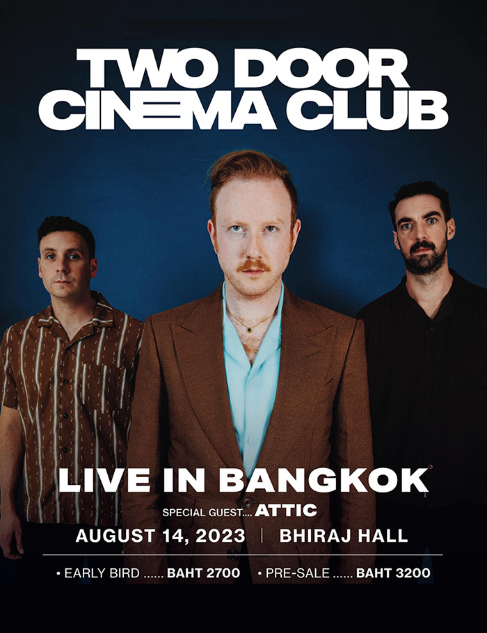 Two Door Cinema Club Live In Bangkok 2023 泰国曼谷演唱会
